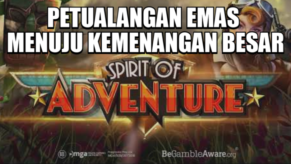 PETUALANGAN EMAS MENUJU KEMENANGAN BESAR